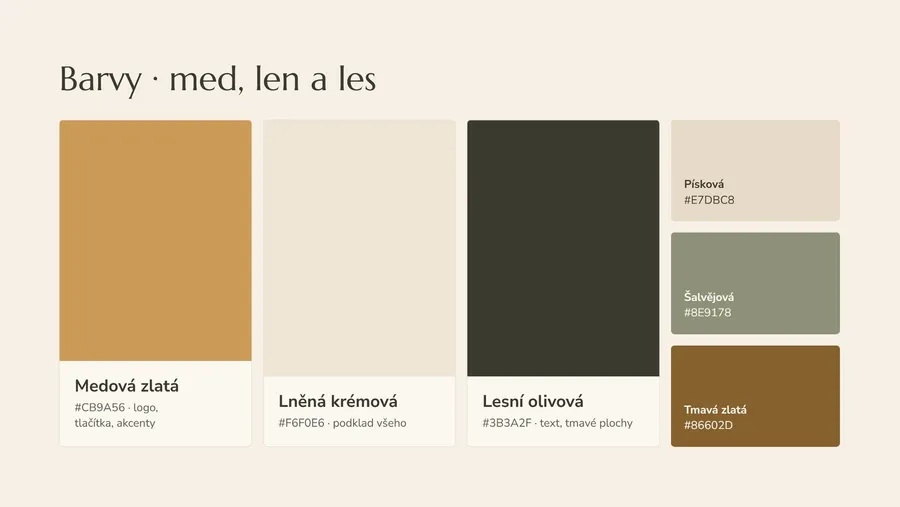 Barevná paleta: medová zlatá, lněná krémová, lesní olivová